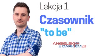 Czasownik quotto bequot  Angielski dla początkujących [upl. by Maxim]