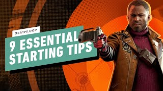 Deathloop  9 Essential Starting Tips [upl. by Gurl]