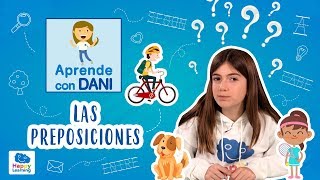 Las preposiciones Aprende con Dani [upl. by Annairdna]