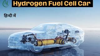 Hydrogen Fuel Cell Vehicles  Hydrogen Car In India  Hydrogen Fuel Cell Cars How It Works Part 2 [upl. by Darian]