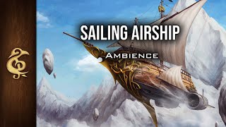 Sailing Airship  Steampunk ASMR Ambience  1 Hour DnD RPG [upl. by Apostles]