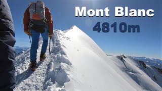 Mont Blanc 4810m  Goûter Route  August 2020 [upl. by Gridley51]