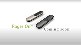 Phonak Roger™ Introducing Roger On™ [upl. by Winterbottom]