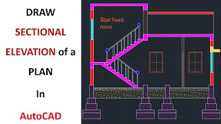 How To Draw a Sectional Elevation of a Plan in AutoCADComplete Tutorial [upl. by Belden]