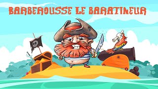 Barberousse le baratineur [upl. by Eihctir]