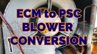 ECM to PSC Blower Motor Conversion Detailed [upl. by Edla19]