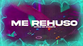 Mi cuarto vs Me rehuso mashup [upl. by Nestor]