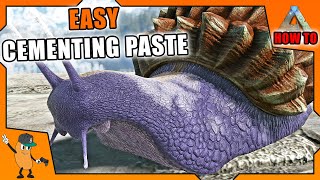 HOW TO GET EASY CEMENTING PASTE  Ark Survival Evolved [upl. by Eissim311]