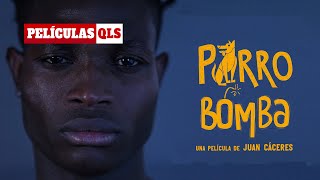 Peliculas QLS  Perro Bomba [upl. by Aronoh]