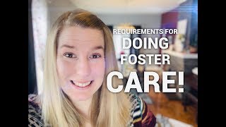 REQUIREMENTS FOR BECOMING A FOSTER PARENT [upl. by Elliven]