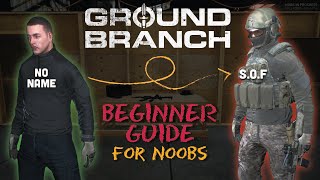 Ground Branch Beginners Guide in under 9 mins [upl. by Etaner]