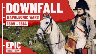 Napoleonic Wars Downfall 1809  14 [upl. by Kingsbury]