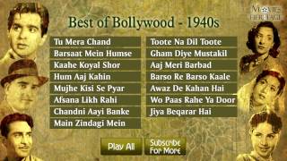 Best Of Bollywood  1940  Old Hindi Songs  Jukebox [upl. by Zulch]