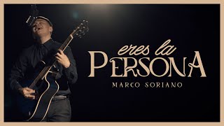 Eres La Persona  Video Oficial  Marco Soriano  DEL Records 2021 [upl. by Calv]