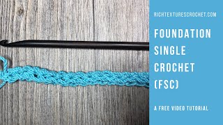 Foundation Single Crochet  How to [upl. by Alhsa]