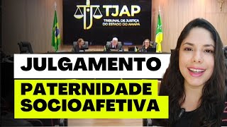 JULGAMENTO PATERNIDADE SOCIOAFETIVA [upl. by Anyalram623]